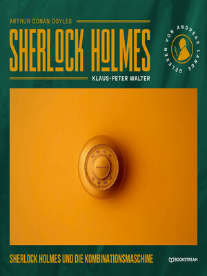 cover image of Sherlock Holmes und die Kombinationsmaschine (Ungekürzt)